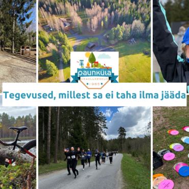 Tegevused, millest sa ei taha ilma jääda! 